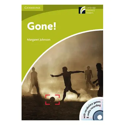 Cambridge Discovery Readers Starter / Beginner Gone! Book with CD-ROM / Audio CD ( Original Fict