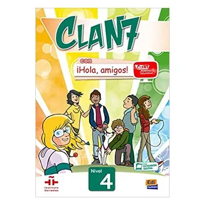 Clan 7 con a#161;Hola, amigos! Nivel 4 Libro del alumno + CD-ROM Edinumen