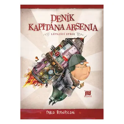 Deník kapitána Arsenia - Létající stroj Meander