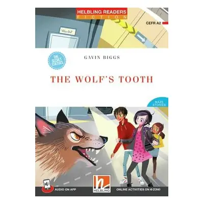 HELBLING READERS Red Series Level 3 The Wolf´s Tooth + audio on app Helbling Languages