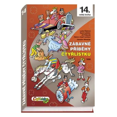 Zábavné příběhy Čtyřlístku 1998 Čtyřlístek, spol. s r.o.