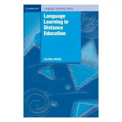 Language Learning in Distance Education PB Cambridge University Press