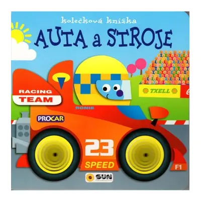 Auta a stroje - kolečková knížka - leporelo NAKLADATELSTVÍ SUN s.r.o.