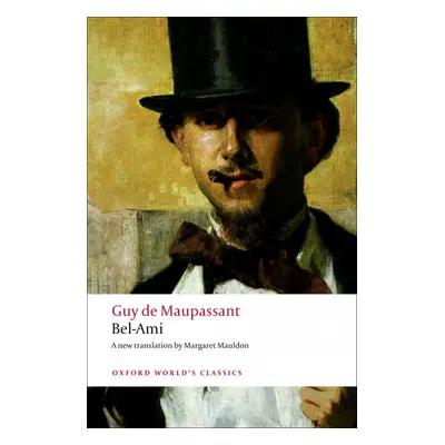 Oxford World´s Classics Bel-Ami Oxford University Press