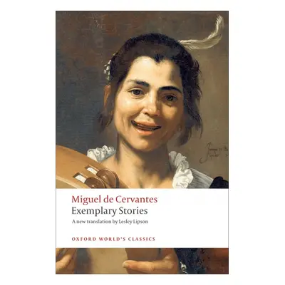 Oxford World´s Classics Exemplary Stories Oxford University Press