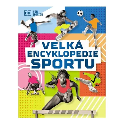 Velká encyklopedie sportu Nakladatelství SLOVART s. r. o.