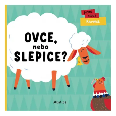 Ovce, nebo slepice? ALBATROS