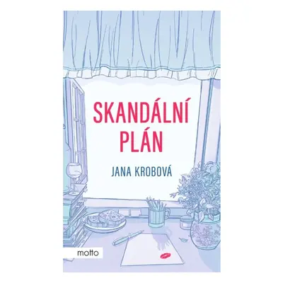 Skandální plán MOTTO