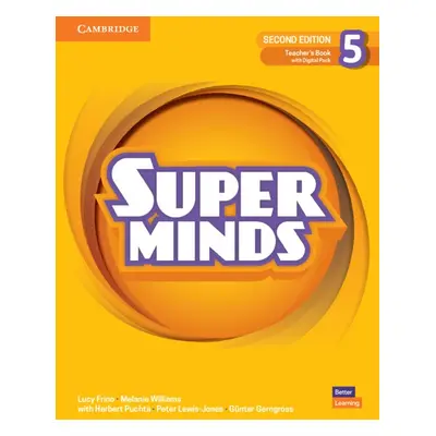 Super Minds Second Edition 5 Teacher´s Book with Digital Pack Cambridge University Press