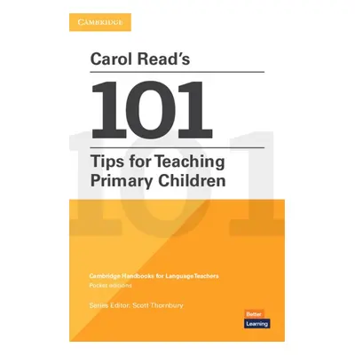 Carol Read´s 101 Tips for Teaching Primary Children Paperback Cambridge University Press