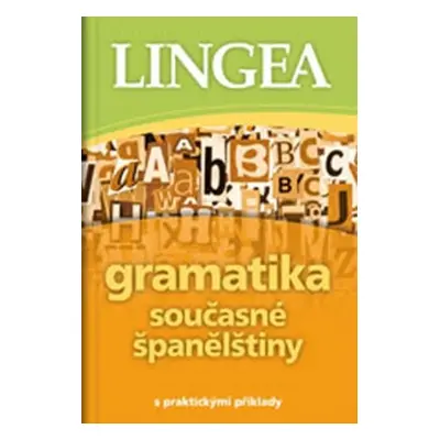 Gramatika současné španělštiny Lingea