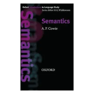 Oxford Introductions to Language Study Semantics Oxford University Press