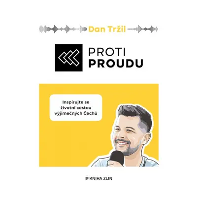 Proti proudu KNIHA ZLÍN