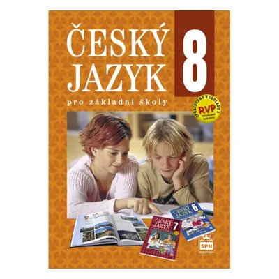 Český jazyk 8 pro základní školy SPN - pedagog. nakladatelství