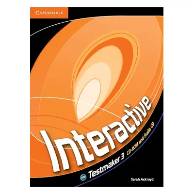 Interactive 3 Testmaker CD-ROM and Audio CD Cambridge University Press