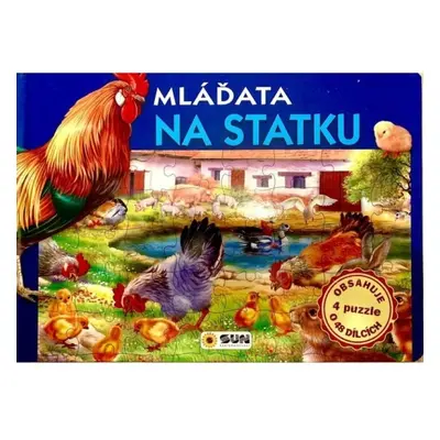 Mláďata na statku - Slož si knížku (4 puzzle o 48 dílcích) NAKLADATELSTVÍ SUN s.r.o.