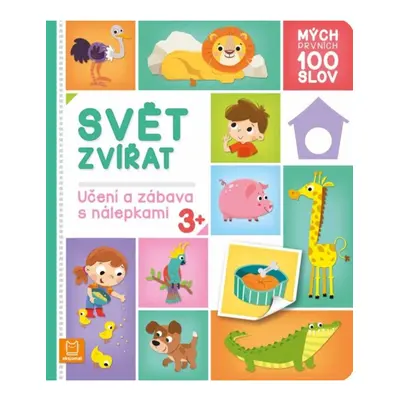 Mých prvních 100 slov - Svět zvířat Aksjomat s.r.o.