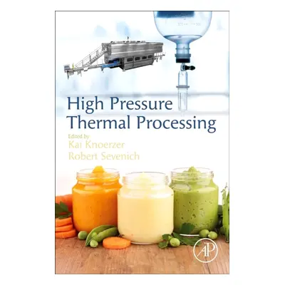 High Pressure Thermal Processing Elsevier