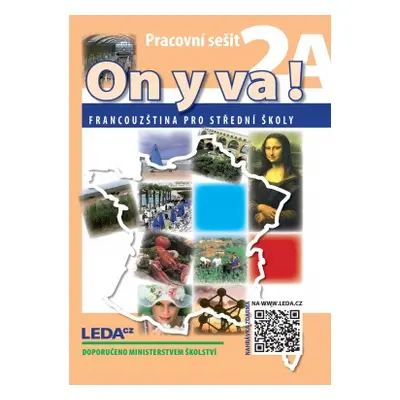 ON Y VA! 2A,2B Francouzština pro střední školy - Pracovní sešity + mp3 zdarma ke stažení Naklada