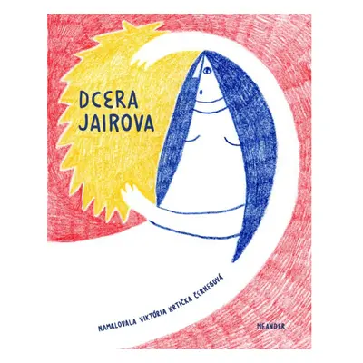 Dcera Jairova Meander