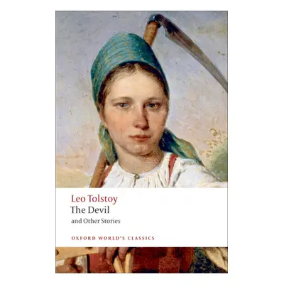 Oxford World´s Classics The Devil and Other Stories Oxford University Press