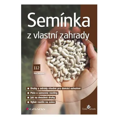 Semínka z vlastní zahrady GRADA Publishing, a. s.