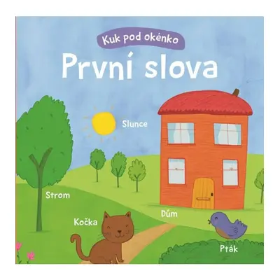 První slova - Kuk pod okénko Svojtka & Co. s. r. o.