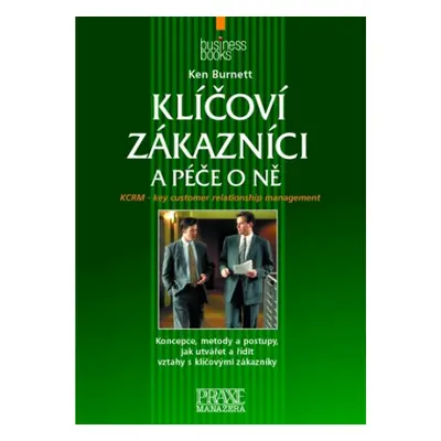 Klíčoví zákazníci a péče o ně BIZBOOKS