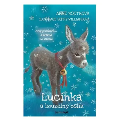 Lucinka a kouzelný oslík GRADA Publishing, a. s.