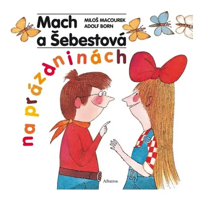 Mach a Šebestová na prázdninách ALBATROS