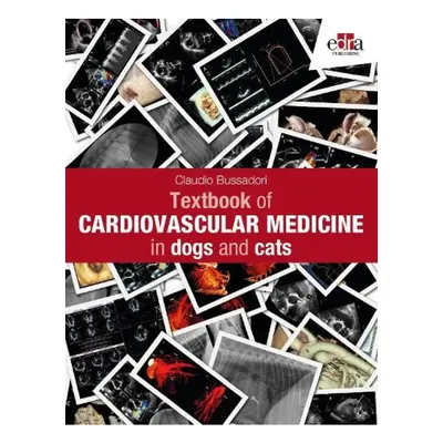 Textbook of Cardiovascular Medicine in dogs and cats Edra Publishing US LLC