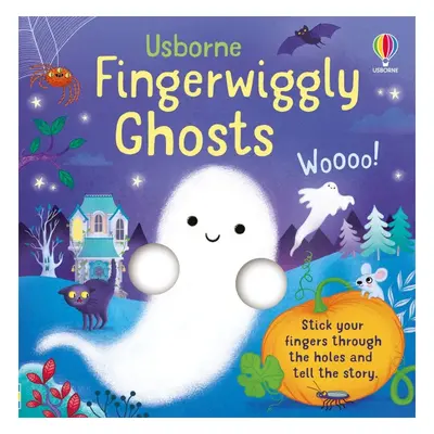 Fingerwiggly Ghosts Usborne Publishing