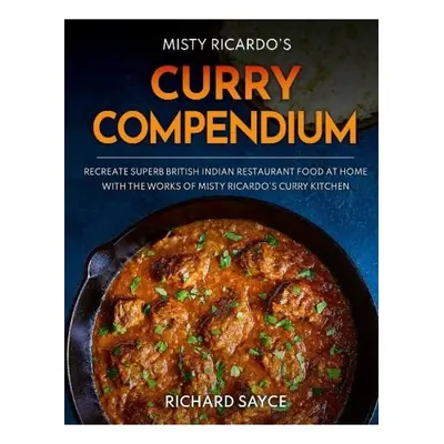 Curry Compendium, Misty Ricardo's Curry Kitchen Misty Ricardo's Curry Kitchen