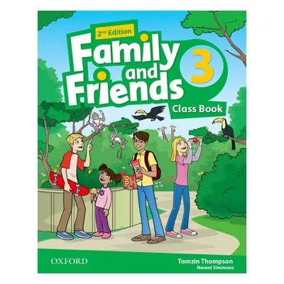 Family and Friends 2nd Edition 3 Class Book Oxford University Press