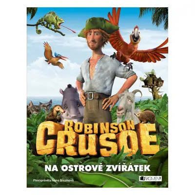 Robinson Crusoe - Na ostrově zvířátek Fragment