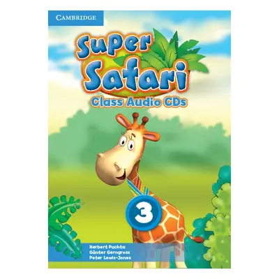 Super Safari 3 Class Audio CDs (2) Cambridge University Press