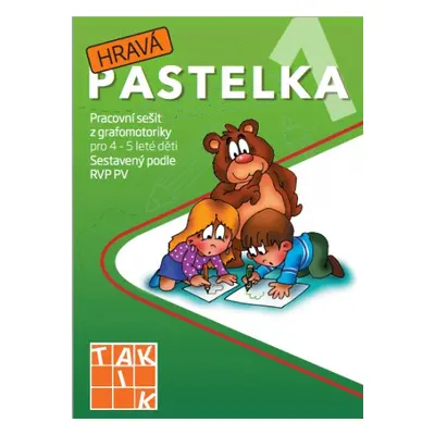 Hravá pastelka 1 MŠ TAKTIK International, s.r.o