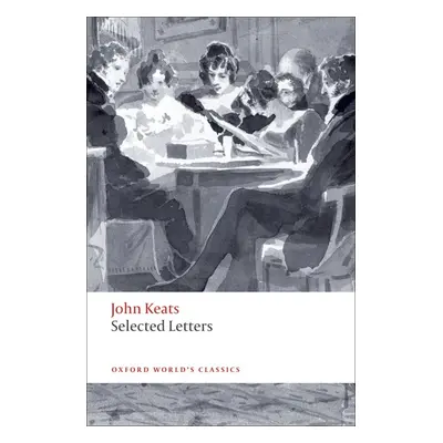 Oxford World´s Classics Selected Letters Oxford University Press