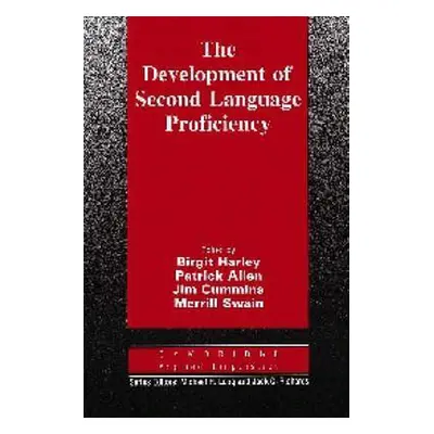 The Development of Second Language Proficiency. PB Cambridge University Press