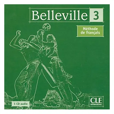 Belleville 3 - CD audio CLE International