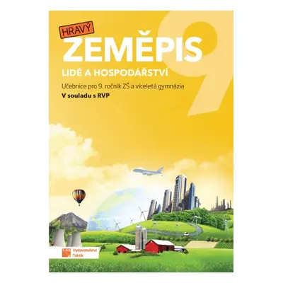 Hravý zeměpis 9 - učebnice TAKTIK International, s.r.o