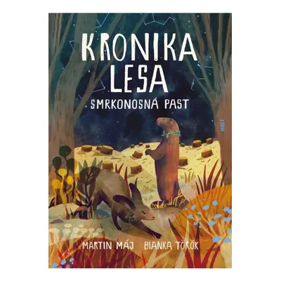 Kronika lesa 2 - Smrkonosná past Host - vydavatelství, s. r. o.