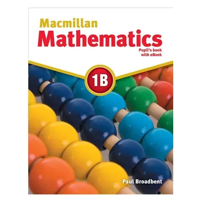 Macmillan Mathematics 1 Pupil´s Book B with CD-ROM a eBook Macmillan