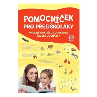 Pomocníček pro předškoláky - sluchové vnímání Pierot s. r. o.