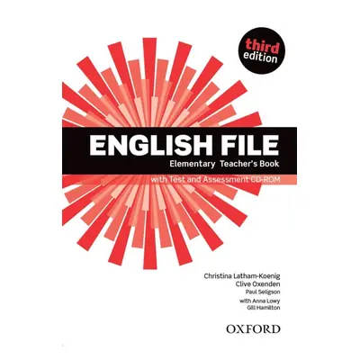 English File Elementary (3rd Edition) Teacher´s Book with Test a Assessment CD-ROM Oxford Univer