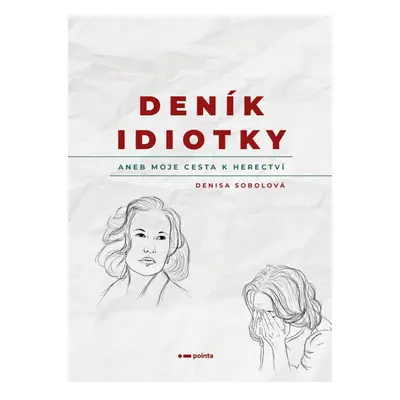 Deník idiotky Pointa