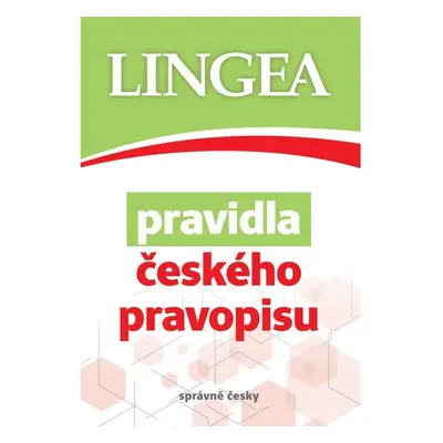 Pravidla českého pravopisu LINGEA s.r.o.