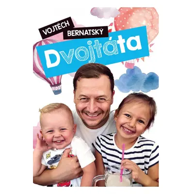 Vojtěch Bernatský: Dvojtáta BIZBOOKS