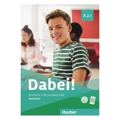 Dabei A2/1 Kursbuch Hueber Verlag