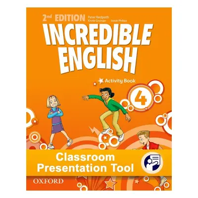 Incredible English 4 (New Edition) Classroom Presentation Tool Activity eBook (OLB) Oxford Unive